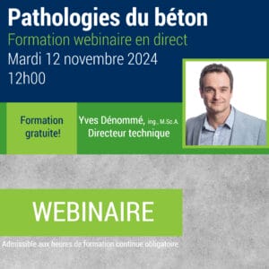 Webinaire – Pathologies du béton 2024
